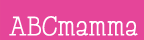 ABC Mamma