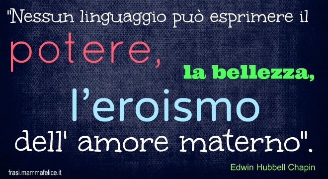 frasi-festa-della-mamma-edwin-hubbell-chapin