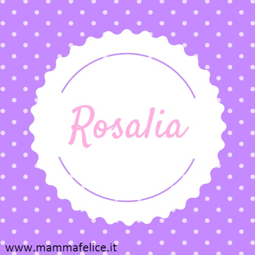 Rosalia 