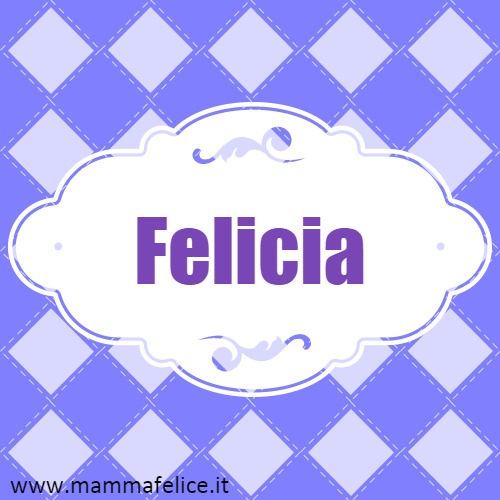 Felicia