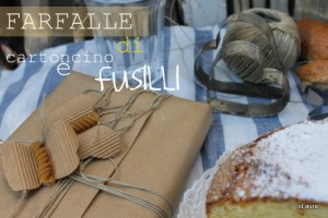 farfalle di cartoncino e fusilli chiudipacco