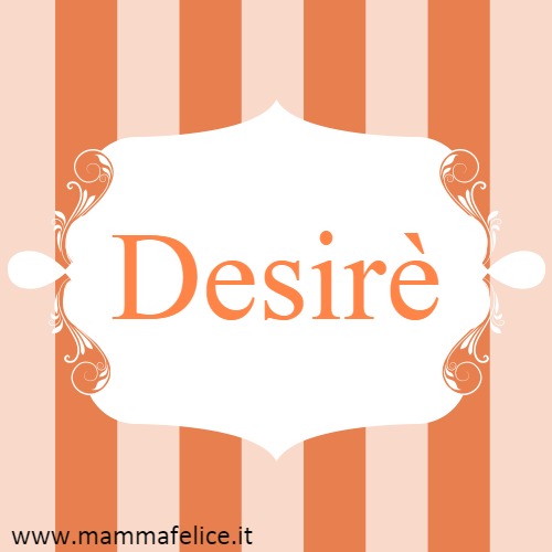 Desirè