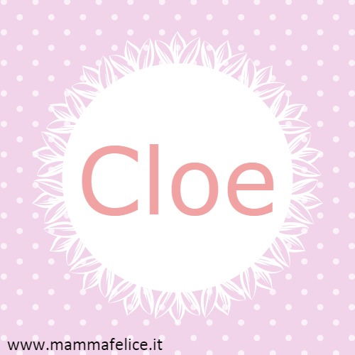 Cloe