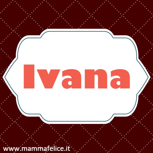 Ivana