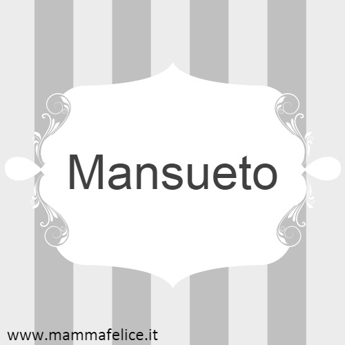 Mansueto