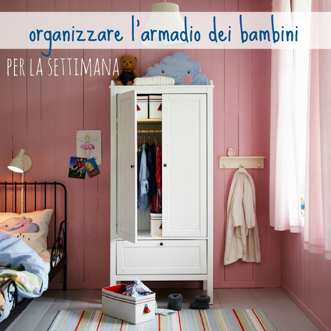 Organizzare l'armadio dei bambini per la settimana