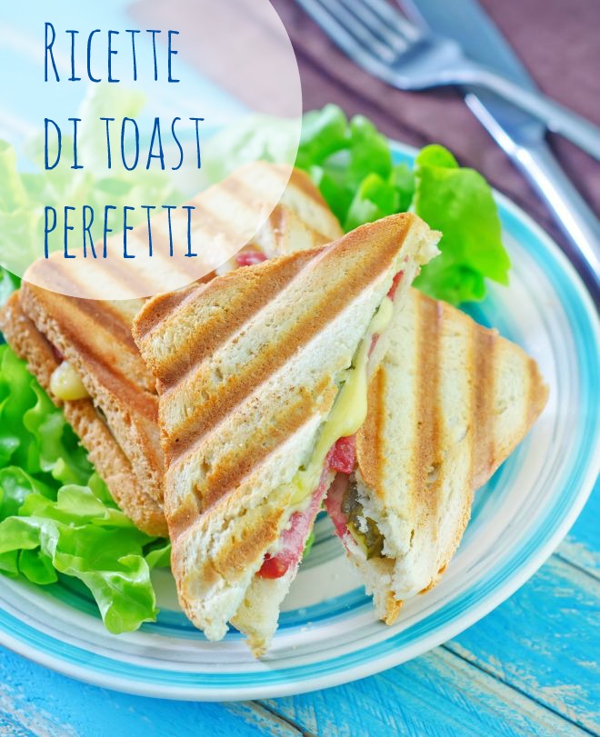 ricette-perfette-di-toast-farciti-buonissimi