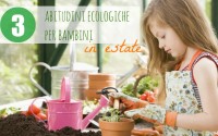 3-abitudini-ecologiche-per-bambini-in-estate