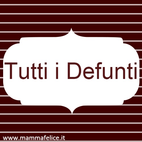 Tutti i Defunti