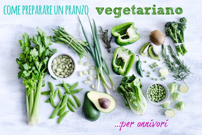  come-preparare-pranzo-vegetariano-vegano-menu-buffet-ricette