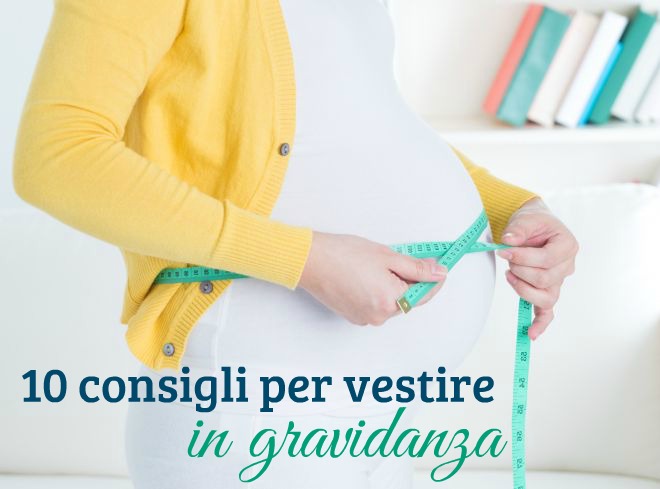 consigli-per-vestire-in-gravidanza-abbigliamento-premaman