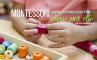 montessori-giochi-motricita-fine-divisi-per-eta-bambini