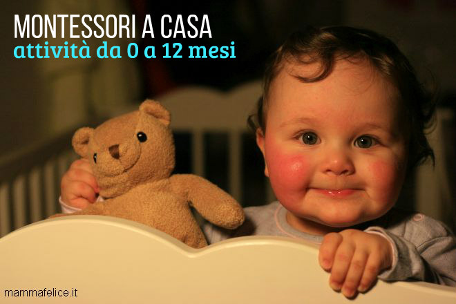 Montessori a casa: attività da 0 a 12 mesi