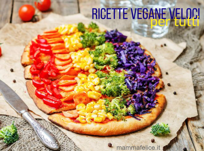 ricette-vegane-veloci-per-tutti-facili