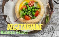 ricette-veloci-vegetariane