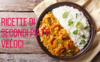 ricette-secondi-piatti-veloci-facili