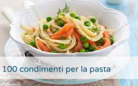 100-ricette-sughi-condimenti-pasta