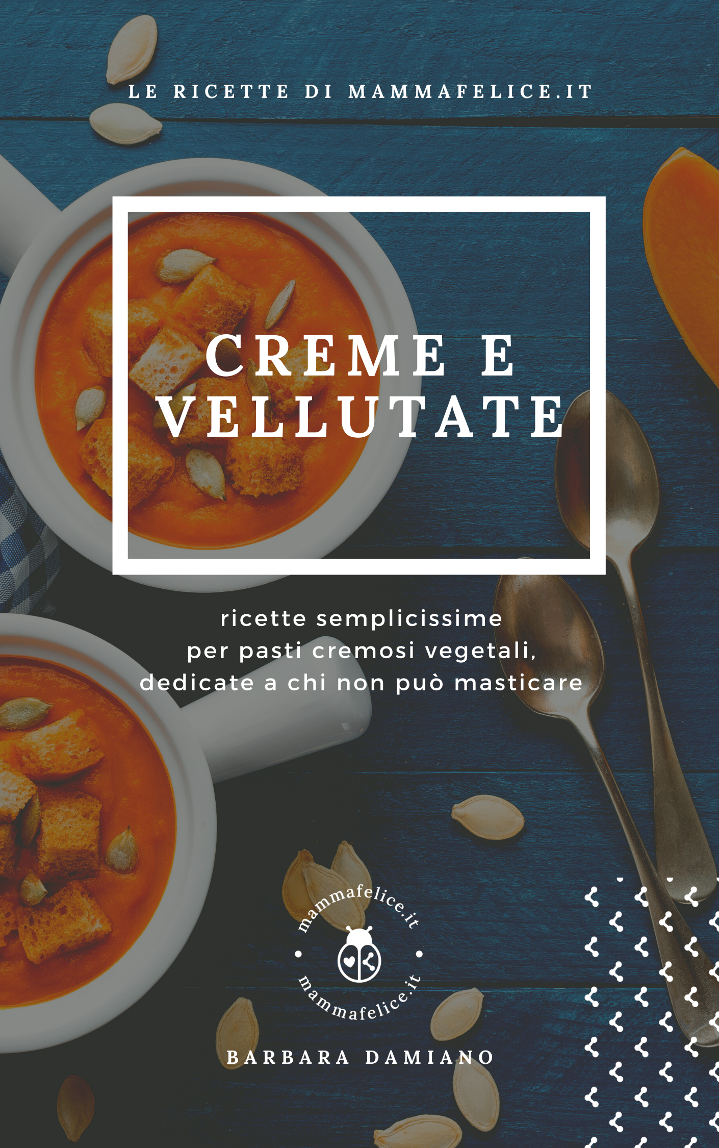 ebook-gratis_creme-vellutate-per-chi-non-puo-masticare_mammafelice